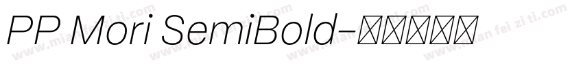 PP Mori SemiBold字体转换